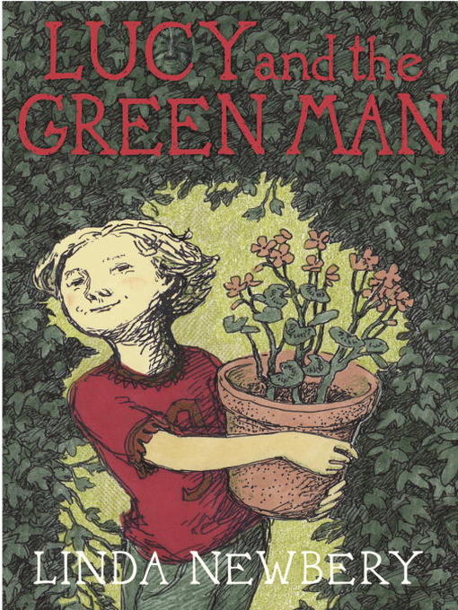 Title details for Lucy and the Green Man by Linda Newbery - Available